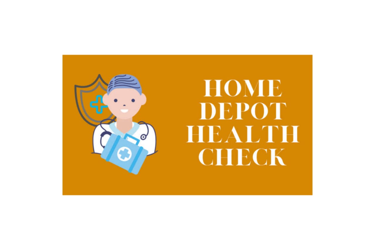 health check home depot